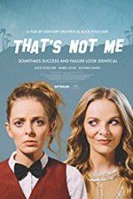Watch Thats Not Me Myflixer