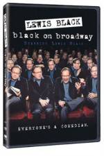 Watch Lewis Black: Black on Broadway Myflixer