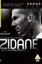 Watch Zidane A 21st Century Portrait Myflixer