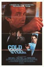 Watch Cold Steel Myflixer