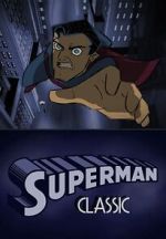 Watch Superman Classic (Short 2011) Myflixer