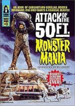 Watch Attack of the 50 Foot Monster Mania Myflixer