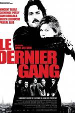 Watch Le dernier gang Myflixer
