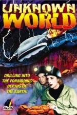 Watch Unknown World Myflixer