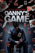 Watch Danny\'s Game Myflixer