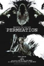Watch Permeation Myflixer