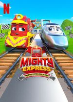 Watch Mighty Express: Mighty Trains Race (TV Special 2022) Myflixer