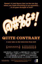 Watch Quite Contrary Myflixer