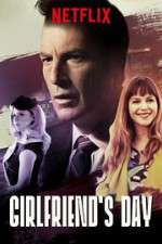 Watch Girlfriend\'s Day Myflixer