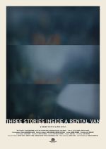 Watch Three Stories Inside a Rental Van (Short 2019) Myflixer