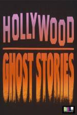 Watch Hollywood Ghost Stories Myflixer