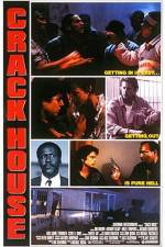 Watch Crack House Myflixer