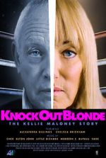 Watch Knockout Blonde: The Kellie Maloney Story Myflixer