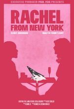 Watch Rachel from New York (Short 2019) Myflixer