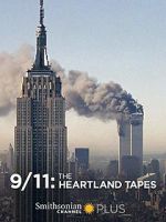 Watch 9/11: The Heartland Tapes Myflixer
