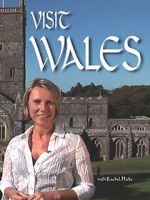 Watch Visit Wales with Rachel Hicks Myflixer
