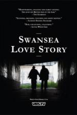 Watch Swansea Love Story Myflixer