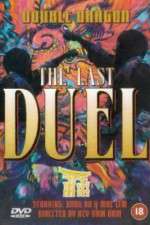 Watch Double Dragon in Last Duel Myflixer