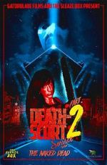 Watch Death-Scort Service Part 2: The Naked Dead Myflixer