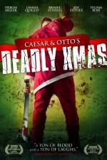Watch Caesar and Otto's Deadly Xmas Myflixer