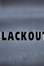 Watch Blackout Myflixer