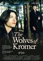 Watch The Wolves of Kromer Myflixer
