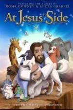 Watch At Jesus' Side Myflixer