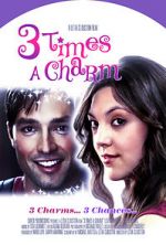 Watch 3 Times a Charm Myflixer