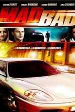 Watch Mad Bad Myflixer