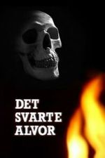 Watch Det svarte alvor (Short 1994) Myflixer