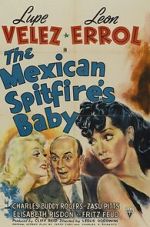Watch The Mexican Spitfire\'s Baby Myflixer