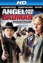 Watch Angel and the Bad Man Myflixer