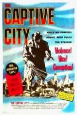 Watch The Captive City Myflixer