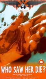 Watch Who Saw Her Die? Myflixer