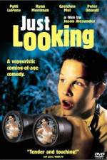 Watch Just Looking Myflixer