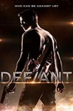 Watch Defiant Myflixer