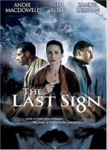 Watch The Last Sign Myflixer