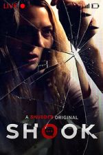 Watch Shook Myflixer