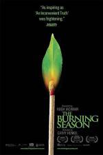 Watch The Burning Season Myflixer