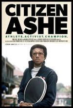 Watch Citizen Ashe Myflixer