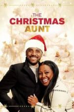 Watch The Christmas Aunt Myflixer