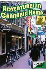 Watch Adventures In Cannabis Hemp Myflixer