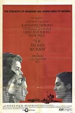 Watch The Trojan Women Myflixer