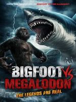 Watch Bigfoot vs Megalodon Myflixer
