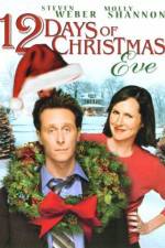 Watch The Twelve Days of Christmas Eve Myflixer