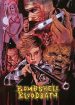 Watch Bombshell Bloodbath Myflixer