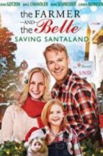 Watch The Farmer and the Belle: Saving Santaland Myflixer