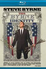 Watch Steve Byrne The Byrne Identity Myflixer