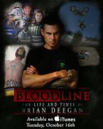 Watch Blood Line: The Life and Times of Brian Deegan Myflixer