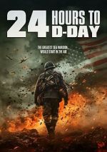 Watch 24 Hours to D-Day Myflixer
